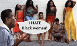 do black men hate black women