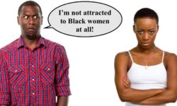 Black men that put Black women down in order to uplift white women, and then claim it's their right based on their "preference".